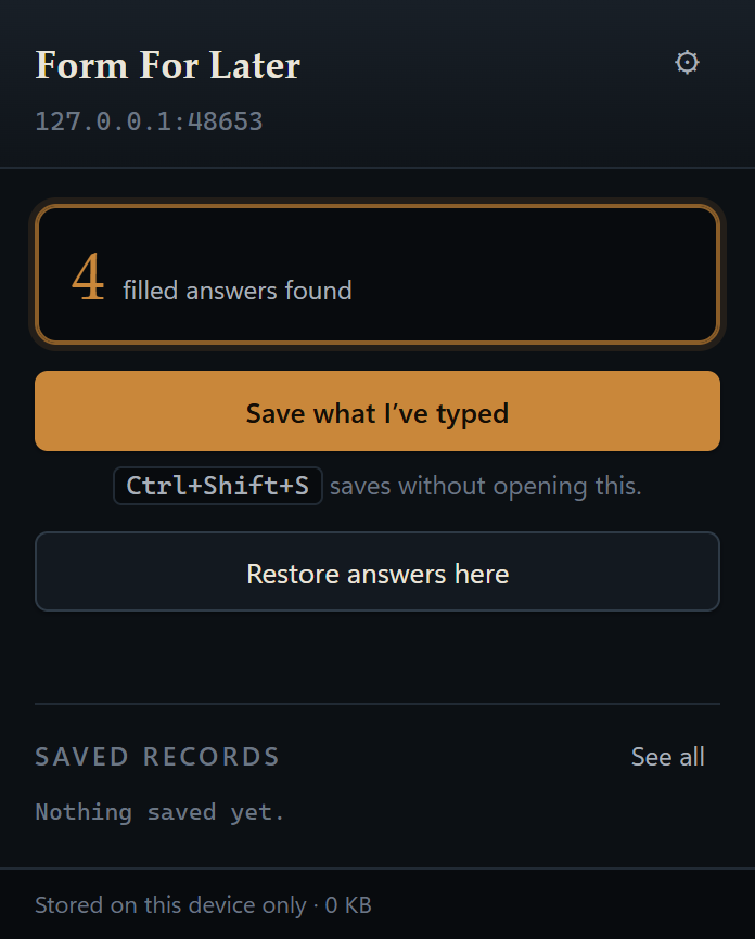 The Form For Later popup open over a partly filled job application. It reads &ldquo;4 filled answers found&rdquo; above a Save button, with a Restore option below it.